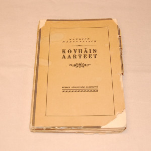 Maurice Maeterlinck Köyhäin aarteet